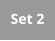 Set 2